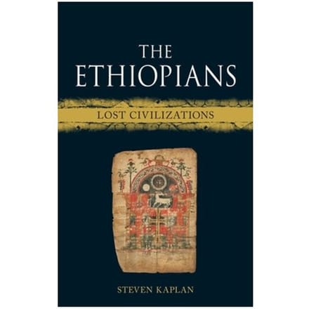 The Ethiopians - Lost Civilizations - Steven Kaplan