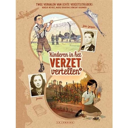 Josette En Jean-Jacques - Kinderen In Het Verzet Vertellen - Dugomier