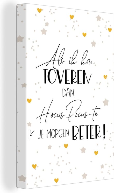 Canvas Schilderij Beterschap - Spreuken - Hart - Hocus pocus - 40x60 cm - Wanddecoratie