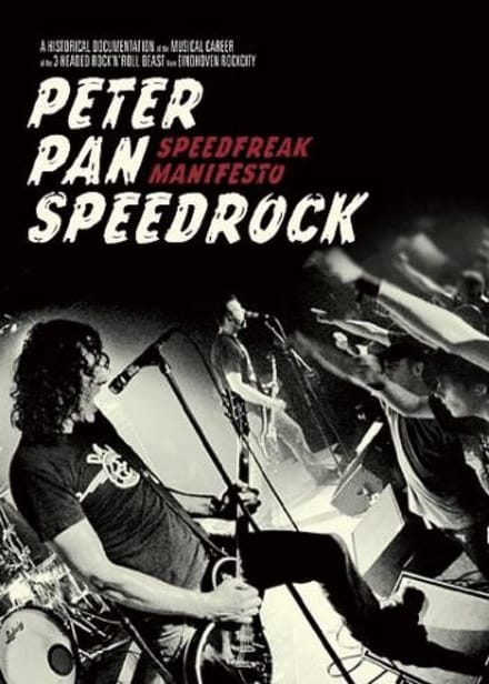 Peter Pan Speedrock - Speedfreak Manifesto