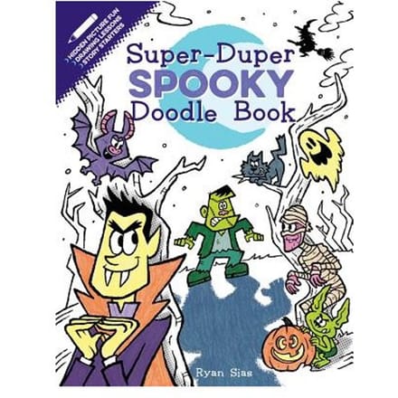 Super-Duper Spooky Doodle Book - Ryan Sias