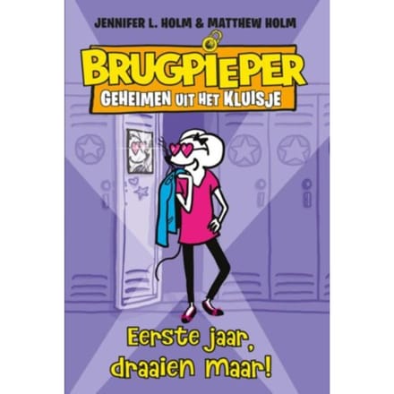 Eerste Jaar, Draaien Maar! - Jennifer L. Holm