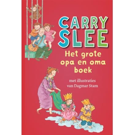 Het Grote Opa En Oma Boek - Carry Slee
