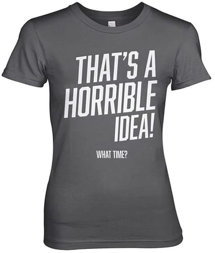 Hybris That's A Horrible Idea, What Time? Girly Tee dames-T-shirt donkergrijs