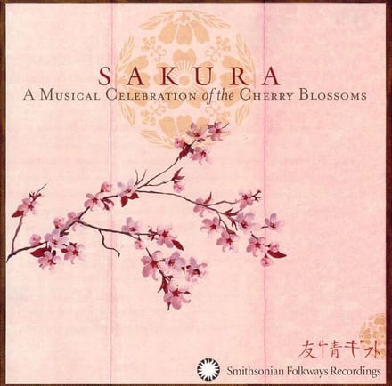Various Artists - Sakura - A Musical Celebration Of Cherry Blossoms (CD)