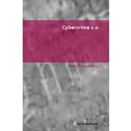 Cybercrime 2.0 - Martin Scharenborg