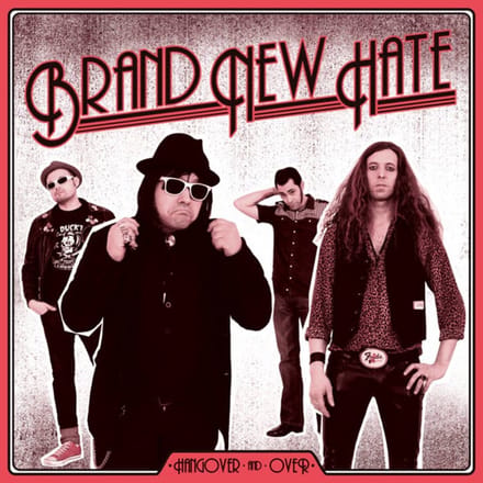 Brand New Hate - Hangover & Over (CD | LP)