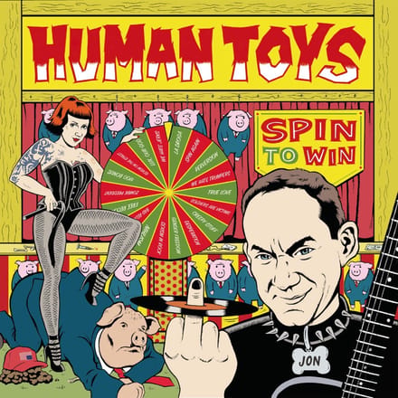 Human Toys - Spin To Win (LP)