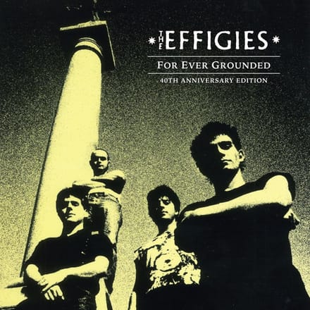 Effigies - For Ever Grounded (LP)