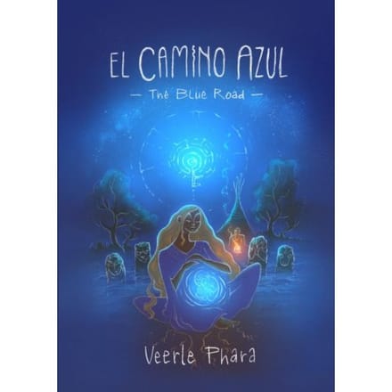 El Camino Azul - Veerle Phara