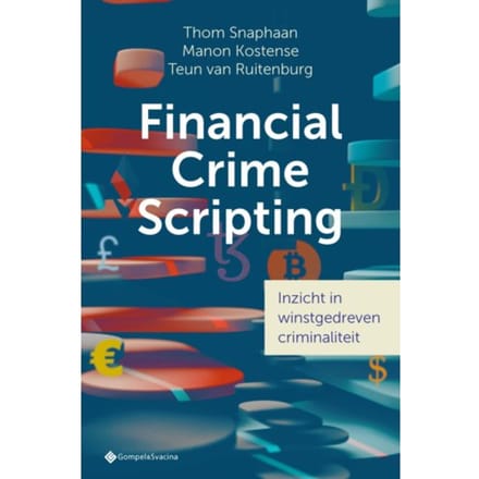 Financial Crime Scripting - Thom Snaphaan