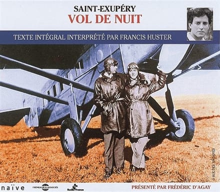 Antoine De Saint-Exupéry - Vol De Nuit - Lu Par Francis Huster (2 CD)