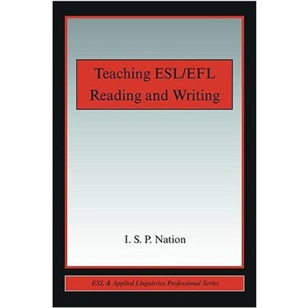 Teaching Esl/Efl Reading And Writing - I. S. P. Nation