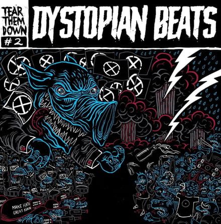 Tear Them Down - Dystiopian Beats (LP)