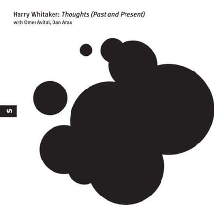 CD HARRY WHITAKER - Thoughts (Verleden en heden) SRCD0026 Smalls Records 2007 Japan Jazz Gebruikt