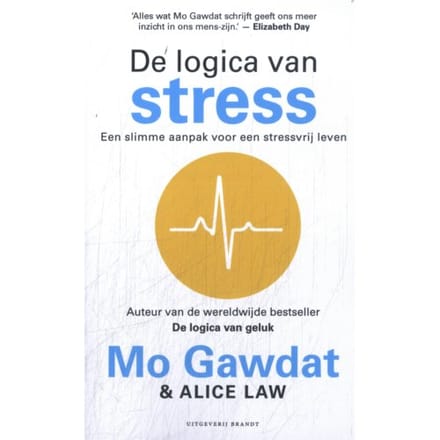 De Logica Van Stress - Mo Gawdat