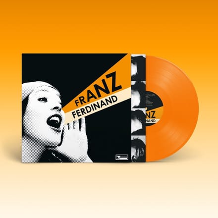 You Could Have It So Much Better (20th Anniversary) - Franz Ferdinand