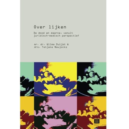 Over Lijken - Wilma Duijst