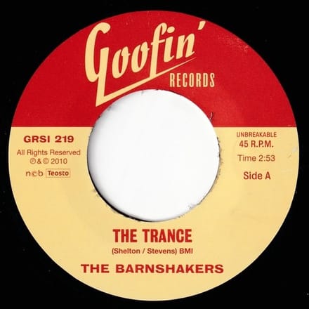 Barnshakers - The Trance/Let Me Tell You About Love (7" Single)