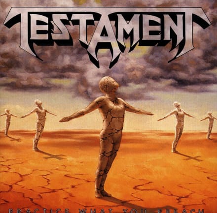 Practice What You Preach - Testament