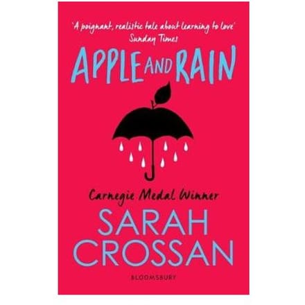 Apple And Rain - Sarah Crossan