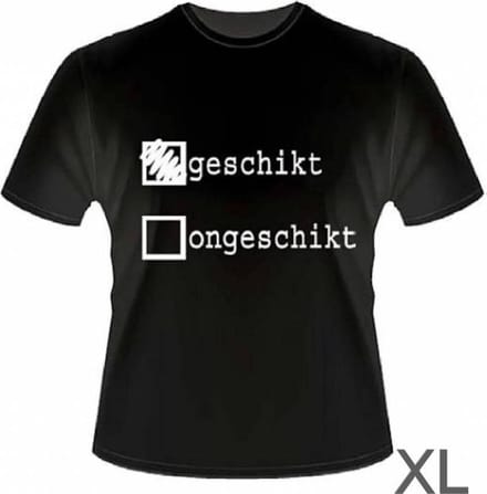 Funny slogan T-Shirt Maat XL - Geschikt