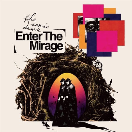 Enter The Mirage - Sonic Dawn