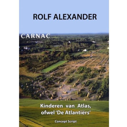 Kinderen Van Atlas Ofwel 'De Atlantiërs'. - Rolf Alexander