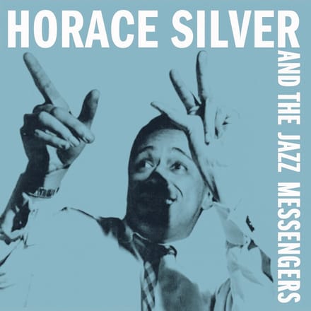 Horace Silver And The Jazz Messengers - Horace Silver And The Jazz Messengers (LP)
