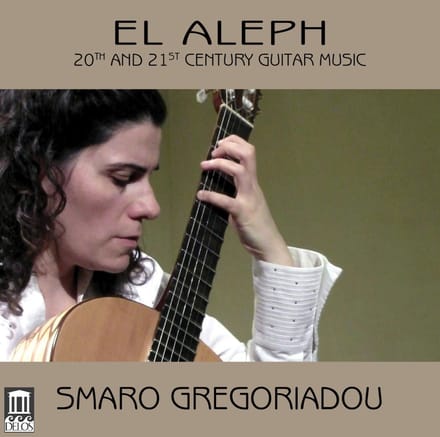 Smaro Gregoriadou, Open Source Guitars - El Aleph: 20th & 21st Century Guitar Music (CD)