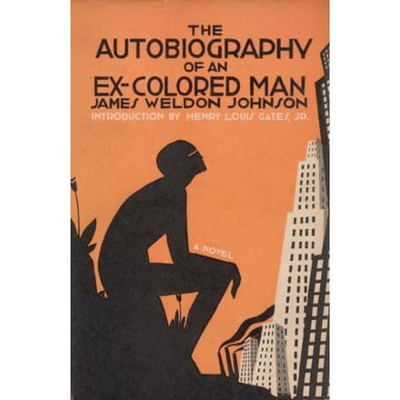 The Autobiography Of An Ex-Colored Man - Knopf Doubleday Publishing Group - James Weldon Johnson