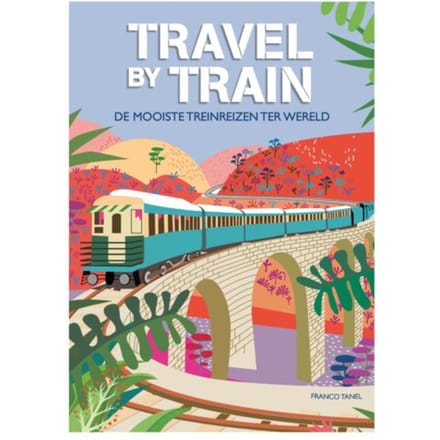 Travel By Train - Franco Tanel