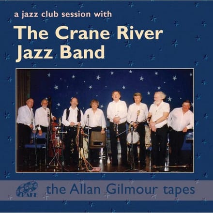 The Crane River Jazz Band - A Jazz Club Session With (CD)