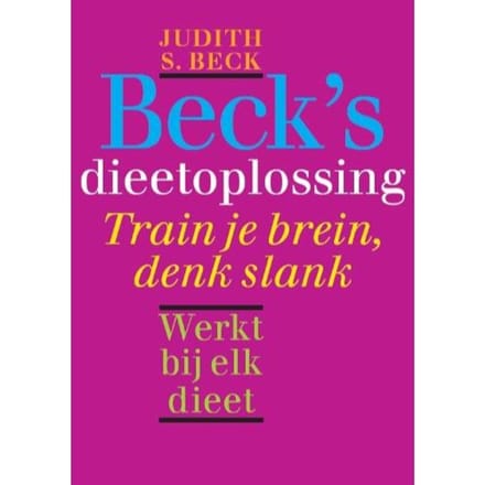 Beck's Dieetoplossing - Judith S. Beck