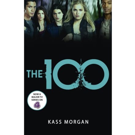 The 100 - The 100 - Kass Morgan