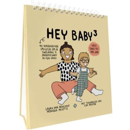 Hey Baby 3 Van 2 Tot 3 Jaar - Laura Van Bouchout
