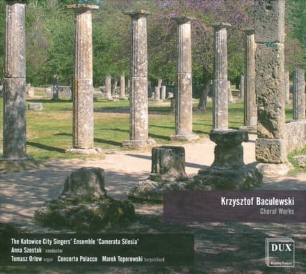 Baculewski: Choral Works