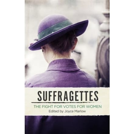 Suffragettes - Joyce Marlow