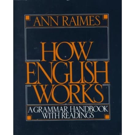 How English Works - Ann Raimes