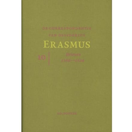 De Correspondentie Van Desiderius Erasmus / 10