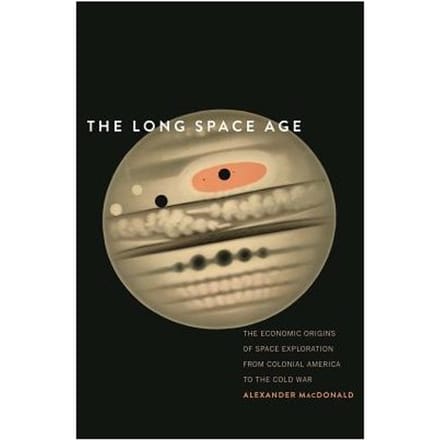 The Long Space Age - Alexander MacDonald