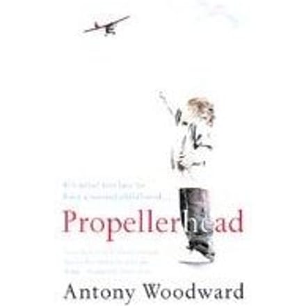 Propellerhead - Antony Woodward