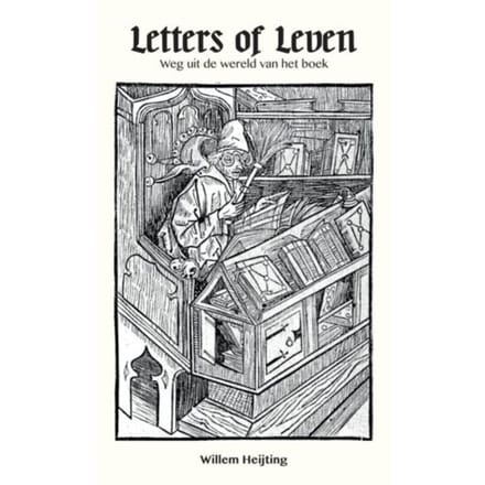 Letters Of Leven - Willem Heijting