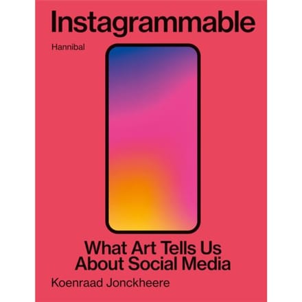 Instagrammable - Koenraad Jonckheere
