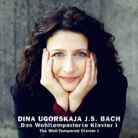 Bach: Well-Tempered Clavier I - Dina Ugorskaja