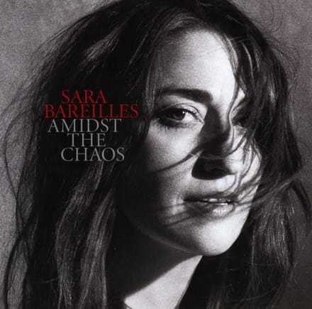 Amidst The Chaos - Sara Bareilles