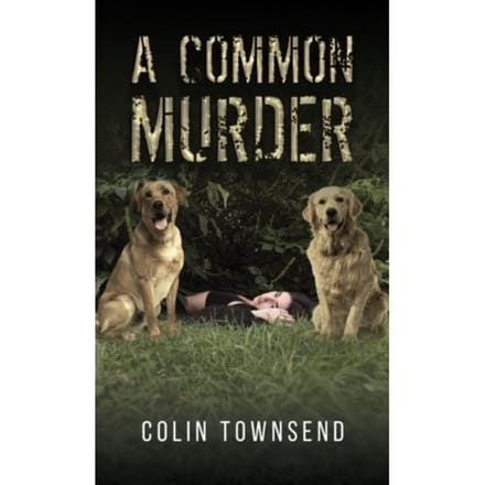 A Common Murder - Townsend, Colin