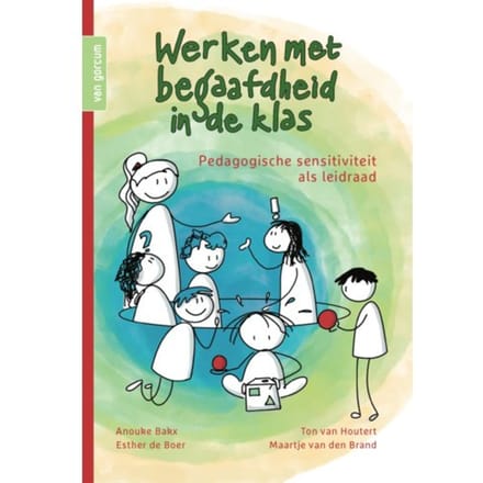 Werken Met Begaafdheid In De Klas - Anouke Bakx