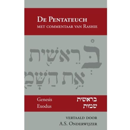 De Pentateuch Met Comentaar Van Rashie - Rashie