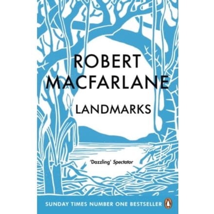 Landmarks - Robert Macfarlane